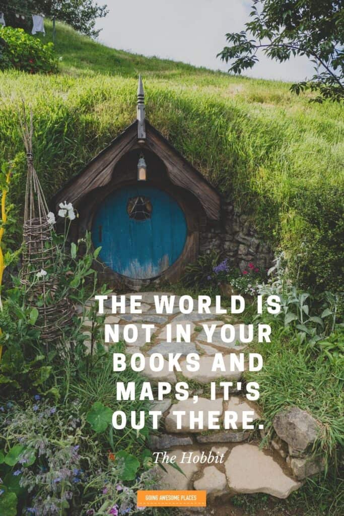 the hobbit movie quote about the world is not in your books and maps, it's out there